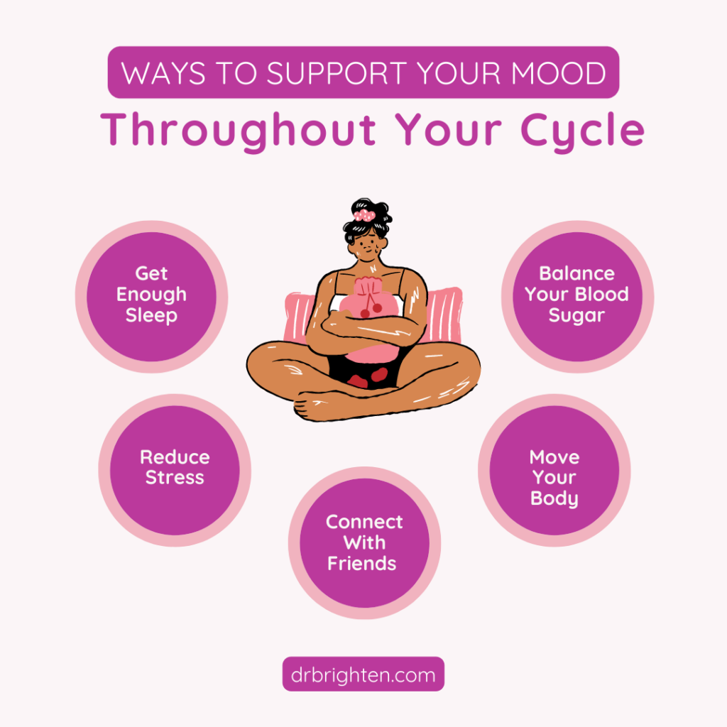 Support and Improve Your Mood