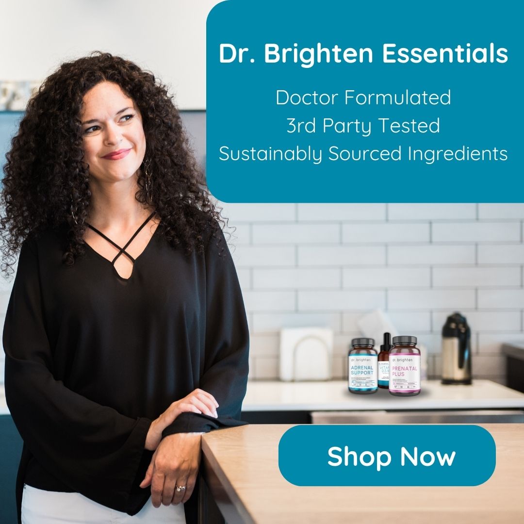Dr. Brighten Essentials