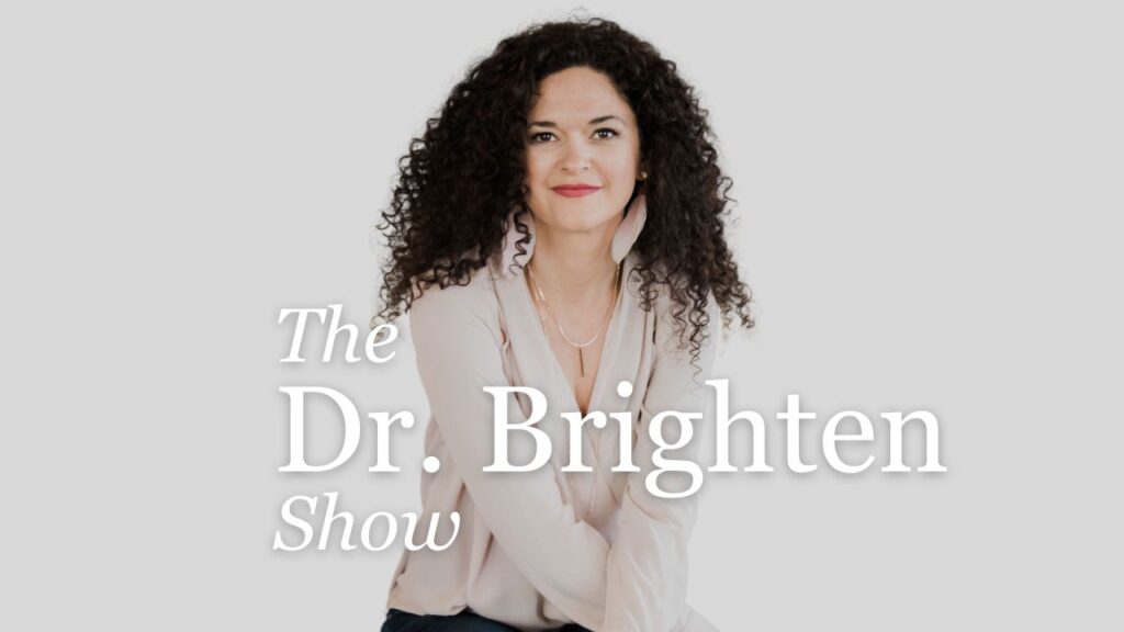 the dr brighten show