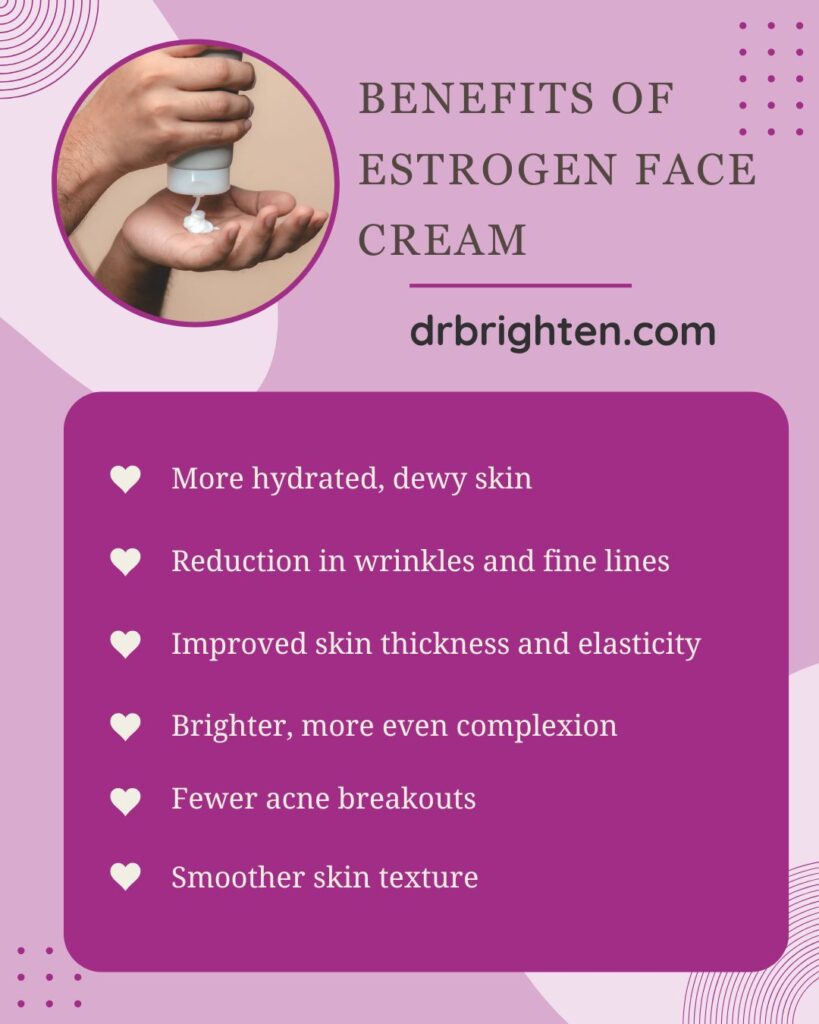 benefits of estrogen cream