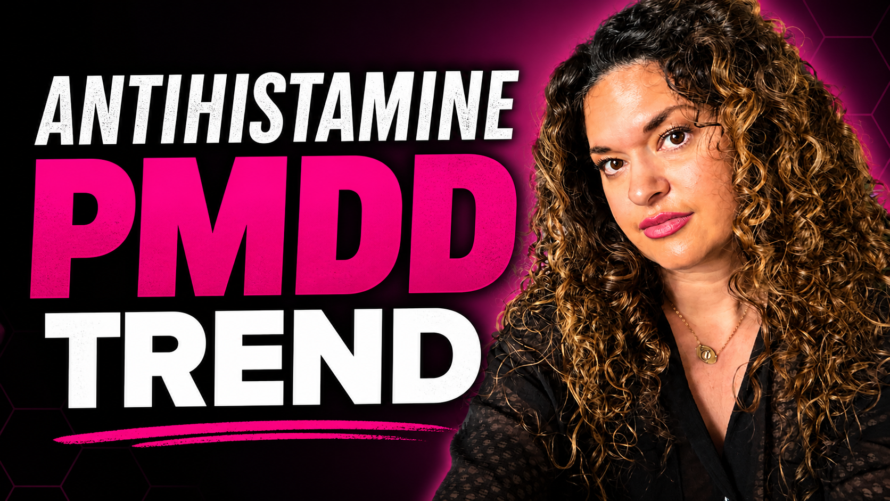 Dr. Brighten about PMDD antihistamines